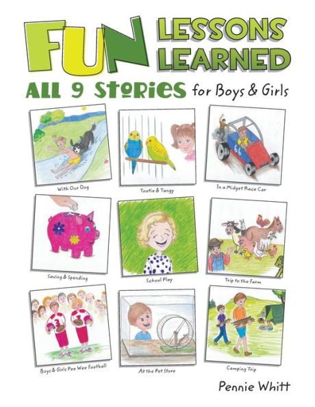 Fun Lessons Learned: All 9 Stories for Boys & Girls