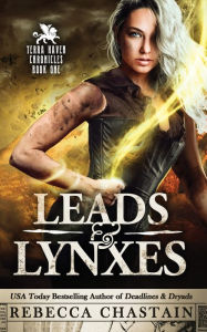 Title: Leads & Lynxes, Author: Rebecca Chastain