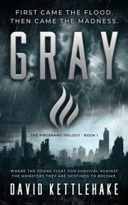 Title: Gray, Author: David Kettlehake