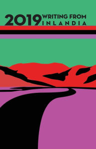 Title: 2019 Writing from Inlandia, Author: Editorial Board