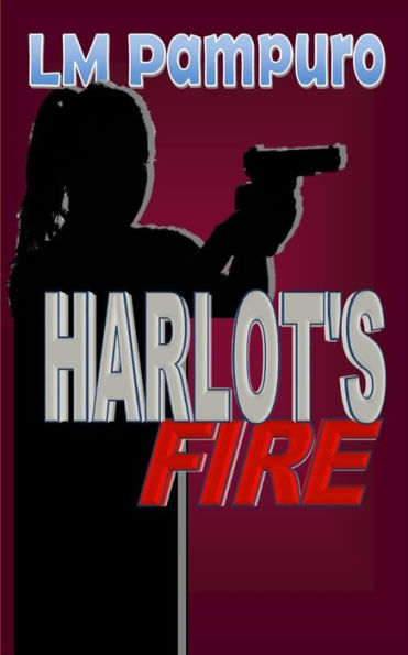 Harlot's fire