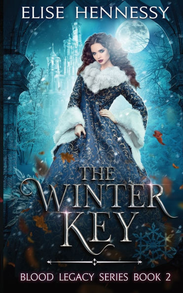 The Winter Key: Blood Legacy Series Book 2