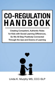 Title: Co-Regulation Handbook, Author: Linda K Murphy