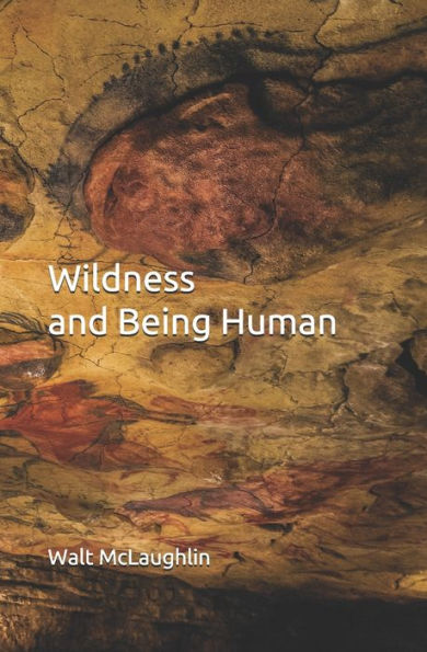 Wildness and Being Human