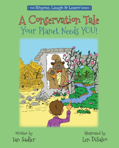 A Conservation Tale: Your Planet Needs You!