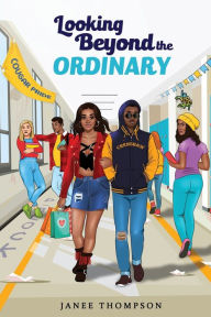 Books to download free pdf Looking Beyond the Ordinary 9781734526417 by Janee Thompson