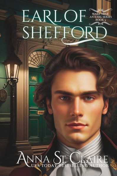 Earl of Shefford: Noble Hearts Series: Book Three