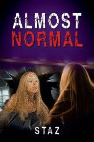 Title: Almost Normal, Author: Staz