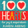 100 Hearts: for joy and inspiration