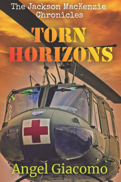The Jackson MacKenzie Chronicles: Torn Horizons