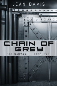 Title: Chain Of Grey, Author: Jean Davis