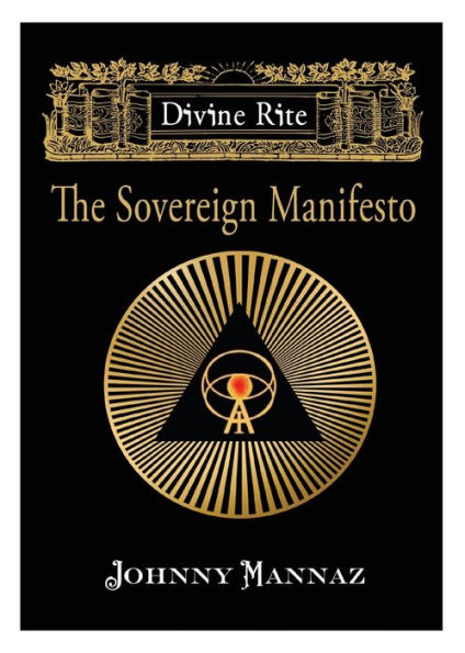 Divine Rite: The Sovereign Manifesto