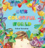 Our Colorful World