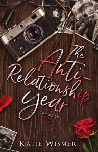 Free ebook download for mobipocket The Anti-Relationship Year 9781734611540 by Katie Wismer  English version