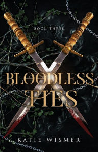 Ebook downloads for android tablets Bloodless Ties (English literature) by Katie Wismer, Katie Wismer