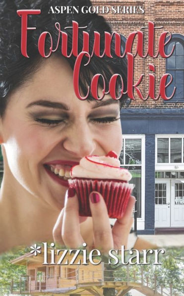 Fortunate Cookie: Aspen Gold: The Series: Book 11