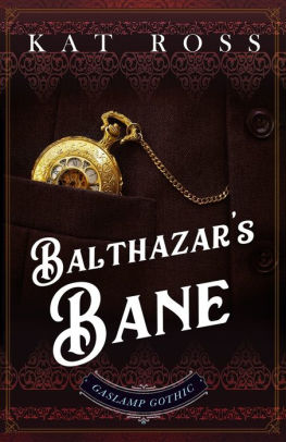 Balthazar's Bane