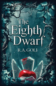 English audio book free download The Eighth Dwarf by R a Goli 9781734648690