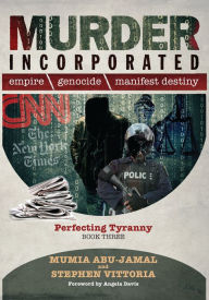 Murder Incorporated: Perfecting Tyranny