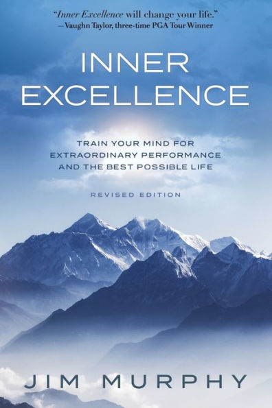 《Inner Excellence》by Jim Murphy - Book Cover