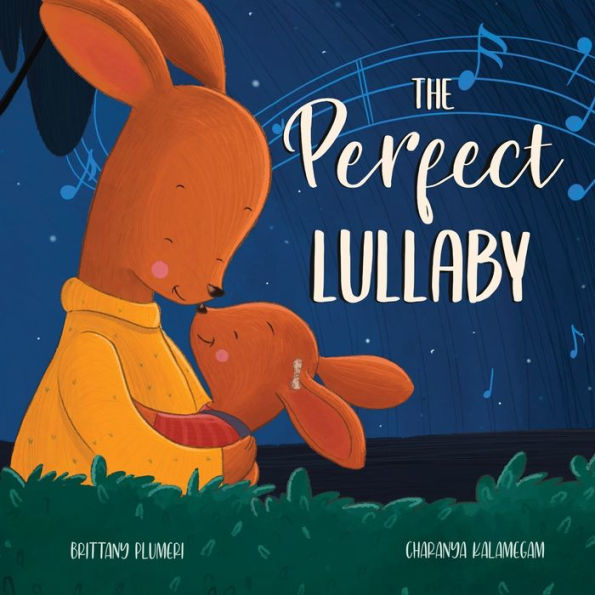 The Perfect Lullaby