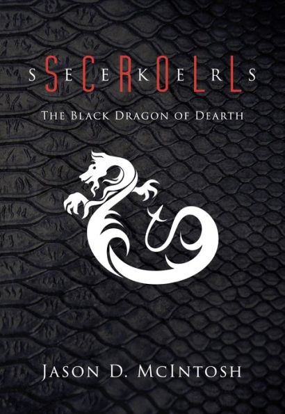 Scroll Seekers: The Black Dragon of Dearth