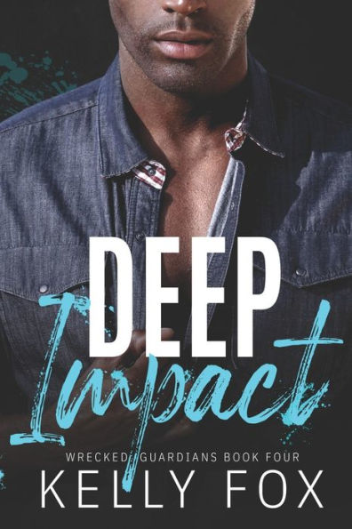 Deep Impact: An M/M Hurt Comfort Romance