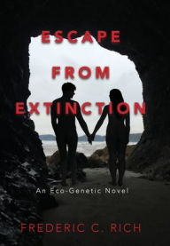 Free audiobooks to download to itunes Escape From Extinction, An Eco-Genetic Novel