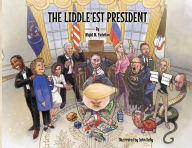 Free ebooks downloading pdf format The Liddle'est President by Majid M Padellan, John Kelly