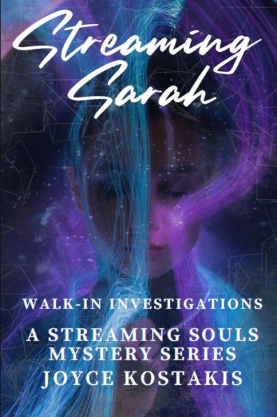 Streaming Sarah: Streaming Souls Mystery