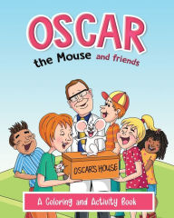 Title: Oscar the Mouse and Friends, Author: Sam Baker