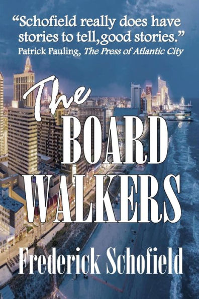 The Boardwalkers: Large Print Second Edition Redux