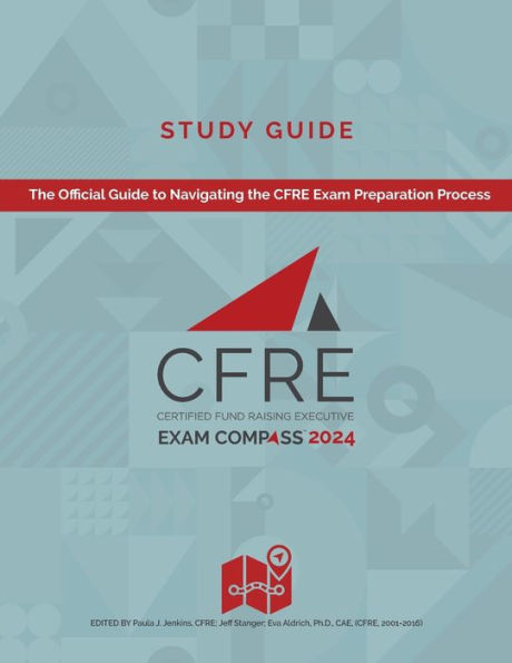 CFRE Exam Compass Study Guide 2024