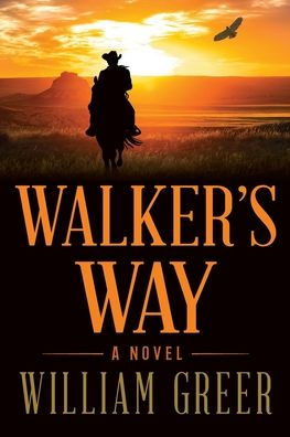 Walker's Way: A Novel