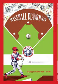 Title: Baseball Diamonds, Author: Margaret Turner Taylor