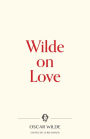 Wilde on Love