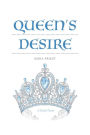 QUEEN'S DESIRE: A Book Poem