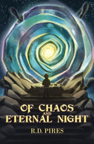 Online book download for free pdf Of Chaos and Eternal Night