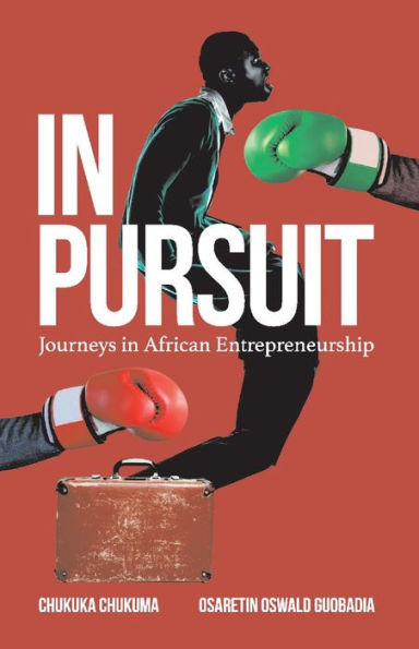 Pursuit: Journeys African Entrepreneurship