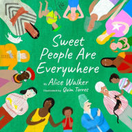 Title: Sweet People Are Everywhere (Children Around the World Books, Diversity Books), Author: Alice Walker