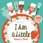 Alternative view 1 of I Am a Little Pastry Chef: (Sticker Activity Book for Toddlers)