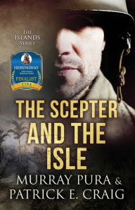Title: The Scepter And the Isle, Author: Patrick E. Craig