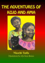 The Adventures of Kojo and Ama