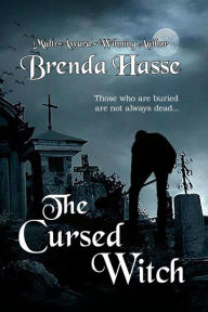 Title: The Cursed Witch, Author: Brenda Hasse
