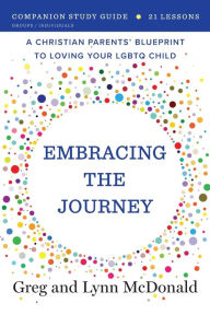 Title: Embracing the Journey: Companion Study Guide, Author: Greg McDonald