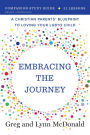 Embracing the Journey: Companion Study Guide
