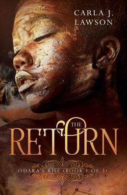 The Return: Odara's Rise (Book 1 of 3)