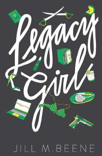 Legacy Girl: Elayna Miller, Book Three