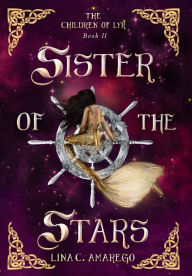 Free books for download on ipad Sister of the Stars by Lina C Amarego (English Edition)