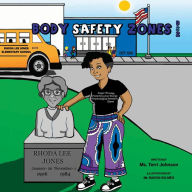 Title: Body Safety Zones (BSZ), Author: Terri Johnson